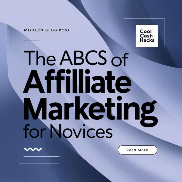 The ABCs Of Affiliate Marketing For Novice