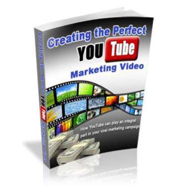 Creating the Perfect YouTube Marketing Video